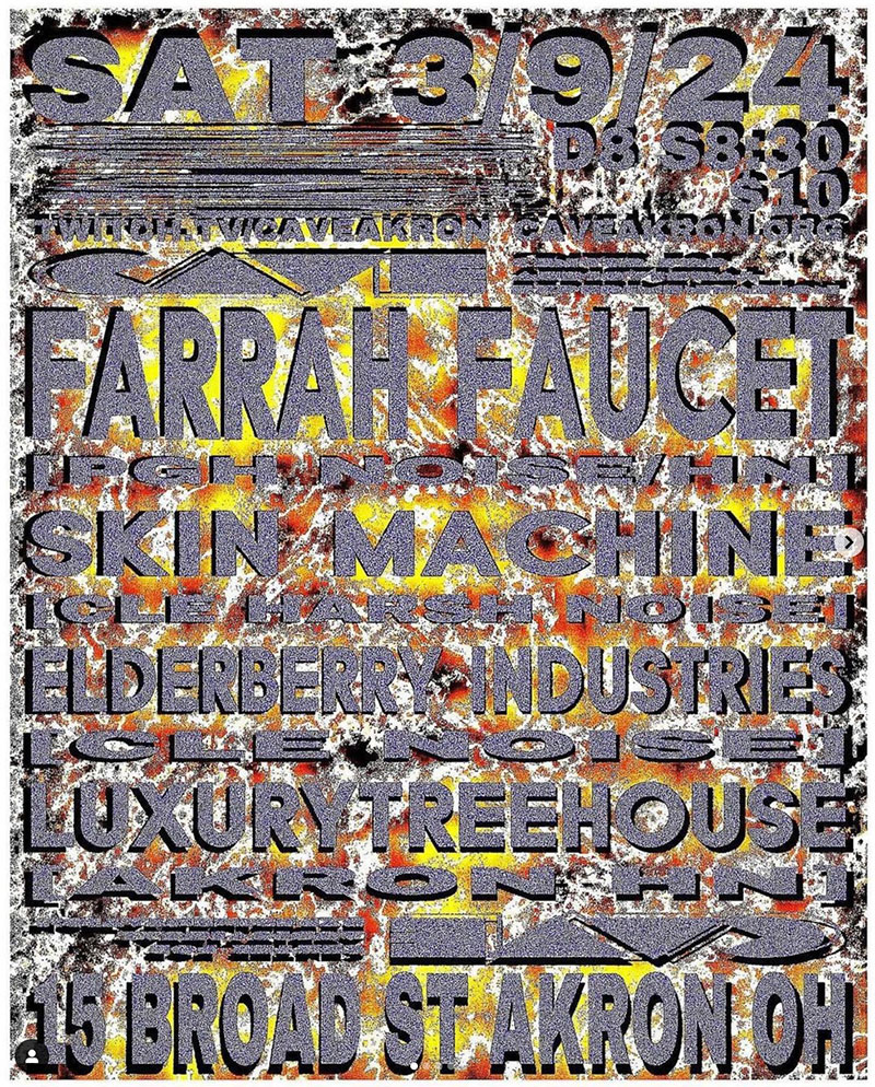 Flyer for March 9, 2024 with Farrah Faucet, Skin Machine, and Luxury Treehouse at CAVE